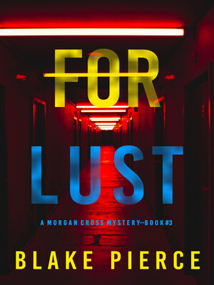 cover image of For Lust